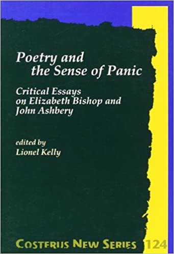 okumak Poetry and the Sense of Panic: Critical Essays on Elizabeth Bishop and John Ashbery (Costerus New Series)