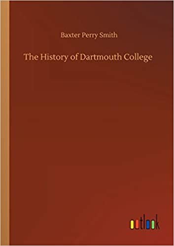 okumak The History of Dartmouth College