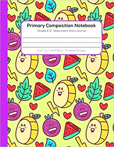 okumak Primary Composition Notebook Grades K-2 Story Journal: Dotted Midline and Picture Space | Grades K-2 Composition School Exercise Book | 150 Story ... &amp; Watermelon Composition Notebook For Girls)