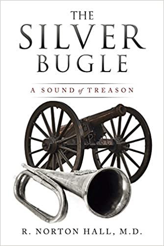 okumak The Silver Bugle: A Sound of Treason