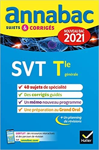 okumak Annales du bac Annabac 2021 SVT Tle générale (spécialité): sujets &amp; corrigés nouveau bac (Annabac (7))