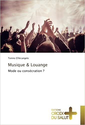 okumak Musique &amp; Louange: Mode ou consécration ? (OMN.CROIX SALUT)