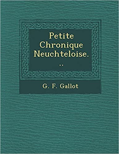 okumak Petite Chronique Neuchteloise...