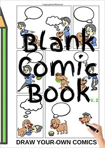 okumak BLANK COMIC BOOK V.2 (Draw Your Own Comics): Version 02 LARGE A4 Notebook and Sketchbook to Draw Comics and Journal for Kids and Adults