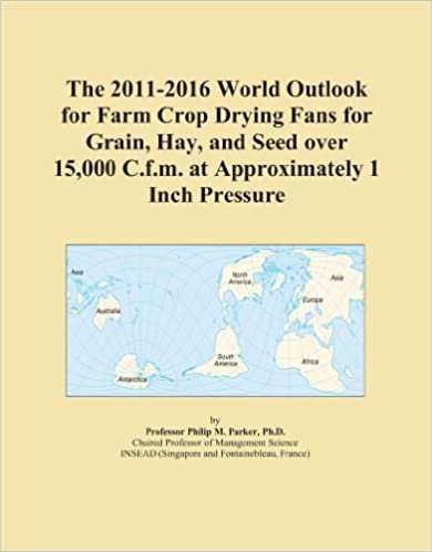 okumak The 2011-2016 World Outlook for Farm Crop Drying Fans for Grain, Hay, and Seed over 15,000 C.f.m. at Approximately 1 Inch Pressure