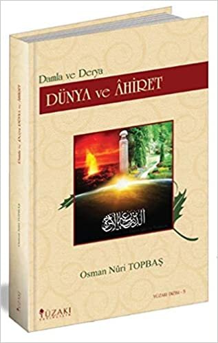 okumak Dünya ve Ahiret: Damla ve Derya