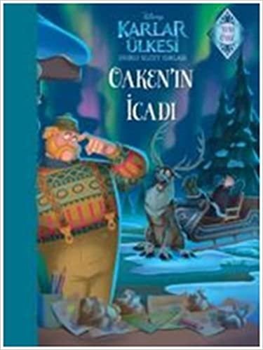 okumak Disney Frozen Karlar Ülkesi Sihirli Kuzey Işıkları: Oaken&#39;in İcadı