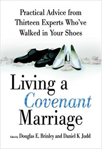 okumak Living a Covenant Marriage Brinley, Douglas E. and Judd, Daniel K.