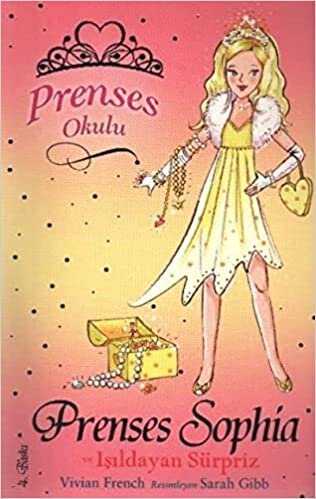 okumak Prenses Okulu 5: Prenses Sophia ve Işıldayan Sürpriz