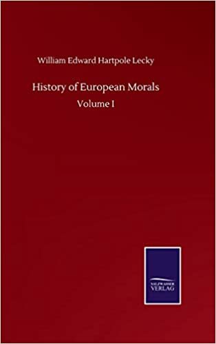 okumak History of European Morals: Volume I
