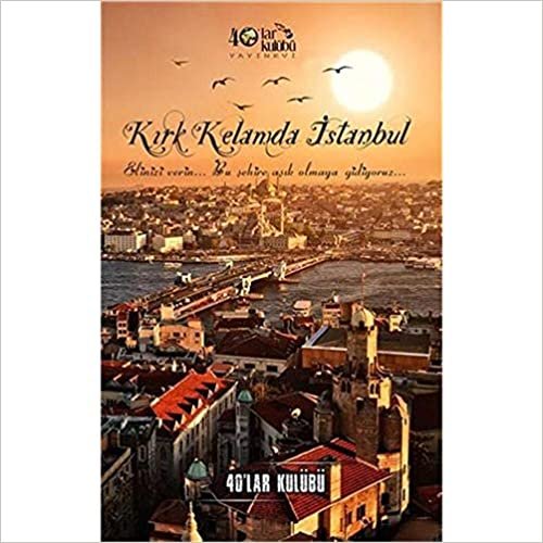 okumak Kırk Kelamda İstanbul