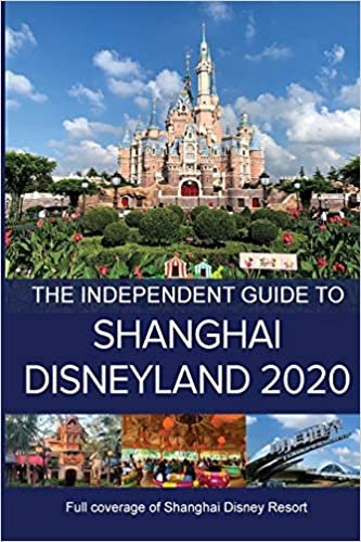 okumak The Independent Guide to Shanghai Disneyland 2020