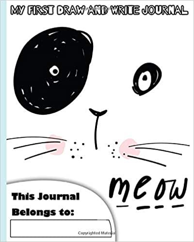 okumak Meow | My First Draw and Write Journal: Composition Notebook Primary Journal for Kids and Elementary School Wide Ruled And Drawing Half Blank Story Paper