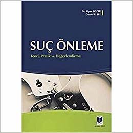 okumak Suç Önleme: Teori, Pratik ve Değerlendirme