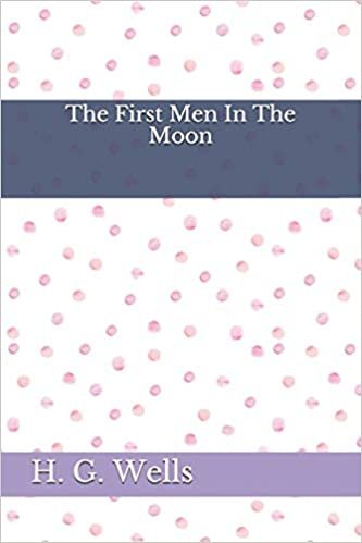 okumak The First Men In The Moon