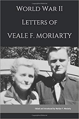 okumak World War II Letters of Veale F. Moriarty