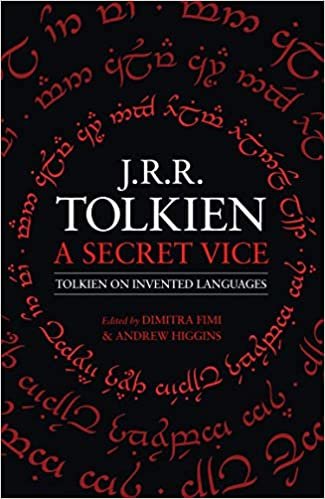 okumak A Secret Vice: Tolkien On Invented Languages