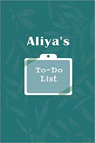 okumak Aliya&#39;s To˗Do list: Checklist Notebook | Daily Planner Undated Time Management Notebook