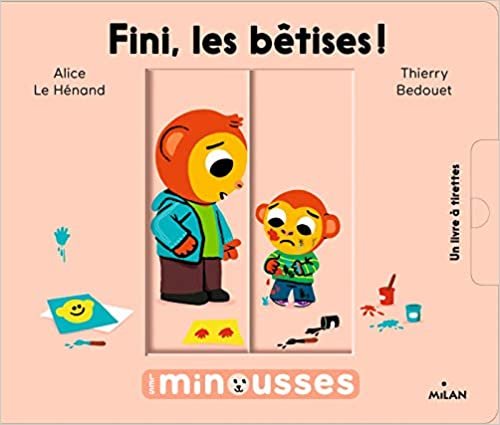 okumak Les Minousses - Fini, les bêtises !