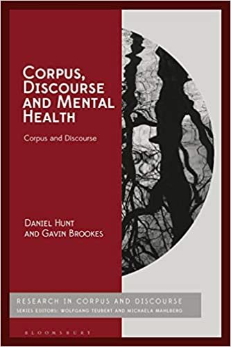 okumak Corpus, Discourse and Mental Health (Corpus and Discourse)