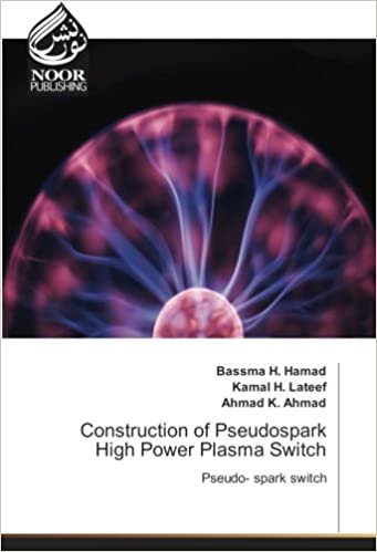 okumak Construction of Pseudospark High Power Plasma Switch: Pseudo- spark switch