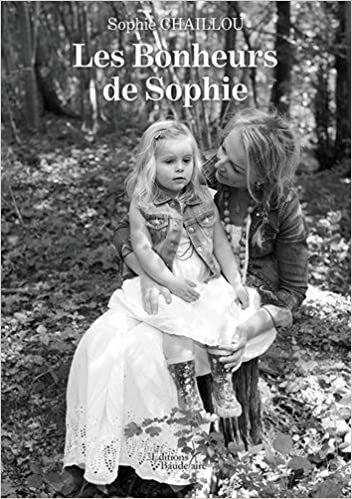 okumak Les Bonheurs de Sophie (BAU.BAUDELAIRE)