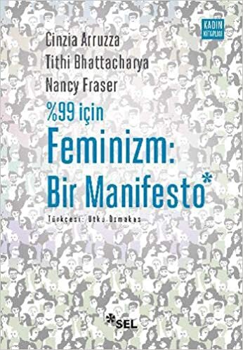 okumak %99 İçin Feminizm: Bir Manifesto