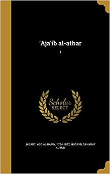 'Aja'ib Al-Athar; 1