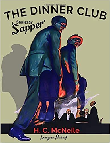okumak The Dinner Club: Stories by Sapper ( Large Print )