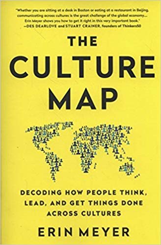 okumak The Culture Map: Decoding How People Think, Lead, and Get Things Done Across Cultures