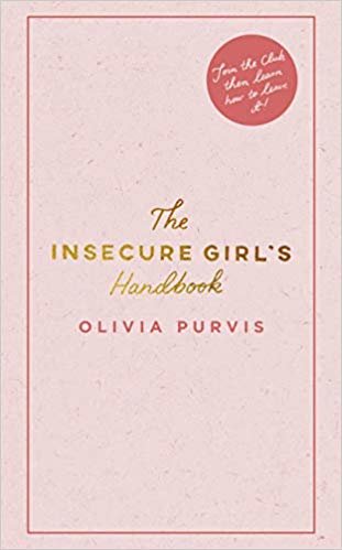 The Insecure Girl's Handbook