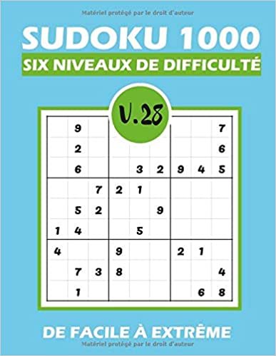 okumak SUDOKU 1000 six niveaux de difficulté Vol.28: Sudoku 1000 grilles 6 niveaux de difficulté de facile à difficile pour adultes