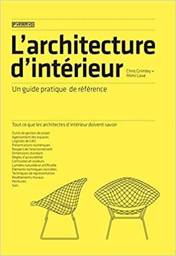 okumak L&#39;architecture d&#39;intérieur - Un guide pratique de référence