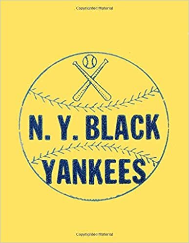 okumak N.Y. Black Yankees: Baseball Scorebook | Little League Scorebook | Tee Ball Scores | Major League Score Book | American League | National League | Minor League | Softball Scorebook