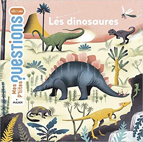 okumak Les dinosaures (Mes p&#39;tites questions)