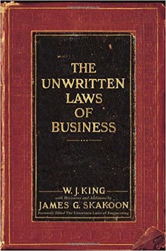 okumak The Unwritten Laws of Business W. J. King and James G. Skakoon