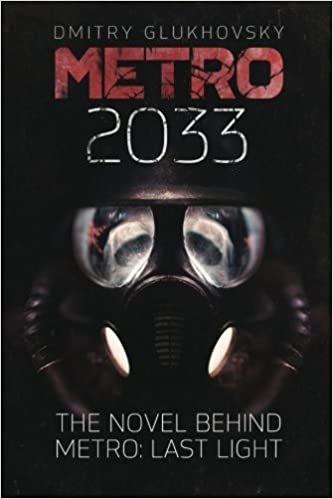 okumak Metro 2033: First U.S. English edition (METRO by Dmitry Glukhovsky) [Paperback] Glukhovsky, Dmitry