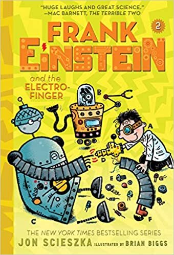 okumak Frank Einstein and the Electro Finger (Frank Einstein series #2):