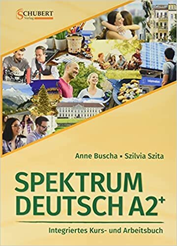 okumak Spektrum Deutsch: Kurs- und Ubungsbuch A2+ mit CDs (2) und Losungsheft