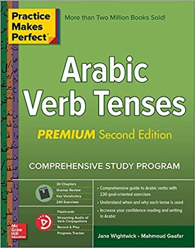 okumak Practice Makes Perfect: Arabic Verb Tenses, Premium Second Edition