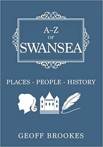 okumak A-Z of Swansea: Places-People-History