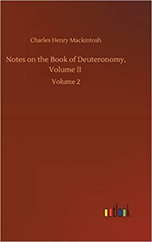 okumak Notes on the Book of Deuteronomy, Volume II: Volume 2