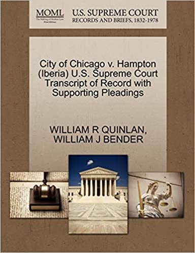 okumak City of Chicago v. Hampton (Iberia) U.S. Supreme Court Transcript of Record with Supporting Pleadings