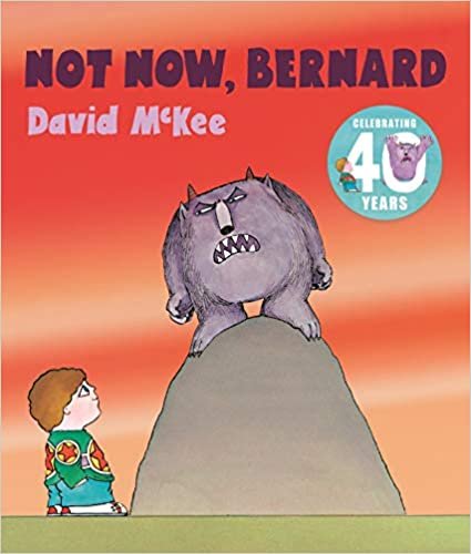 okumak Not Now, Bernard: 40th Anniversary Edition