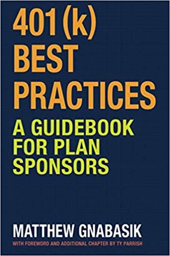 okumak 401(k) Best Practices: A Guidebook for Plan Sponsors