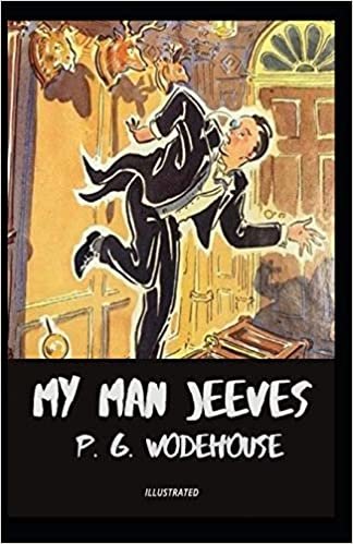 okumak My Man Jeeves Illustrated