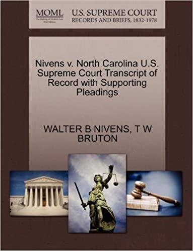 okumak Nivens v. North Carolina U.S. Supreme Court Transcript of Record with Supporting Pleadings