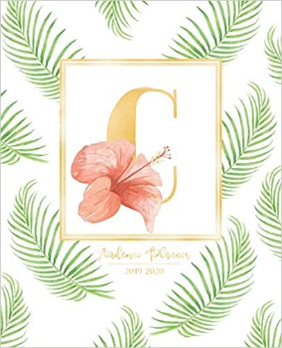 okumak Academic Planner 2019-2020: Tropical Leaves Green Leaf Gold Monogram Letter C with a Summer Hibiscus Flower Academic Planner July 2019 - June 2020 for Students, Moms and Teachers (School and College)