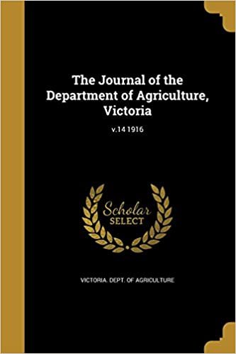okumak The Journal of the Department of Agriculture, Victoria; v.14 1916