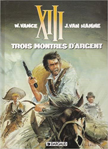 XIII, tome 11, Trois montres d'argent (French)